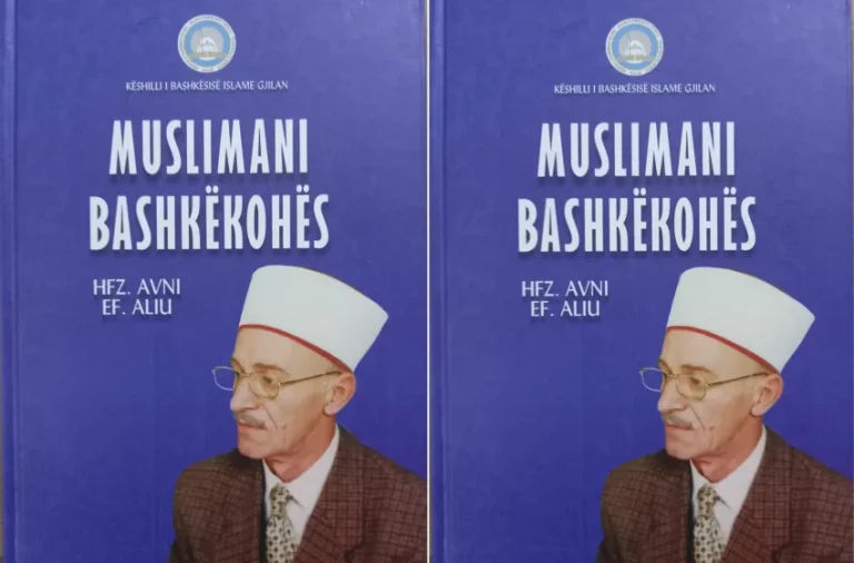 Del në dritë libri “Muslimani Bashkëkohës” i Hfz. Ef. Avni Aliut